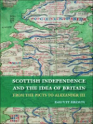 cover image of Scottish Independence and the Idea of Britain